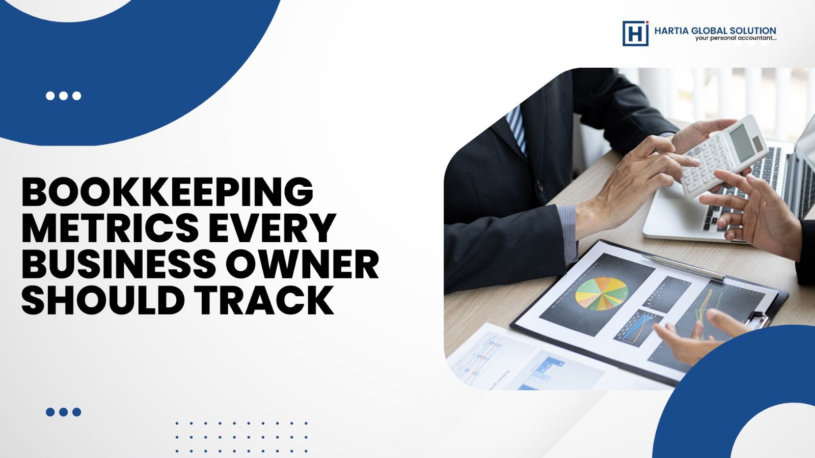 Bookkeeping Metrics Every Business Owner Should Track